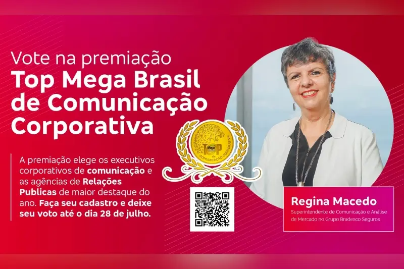 Regina Macedo, Superintendente de Comunicação da Bradesco Seguros, concorre a prêmio de comunicação corporativa