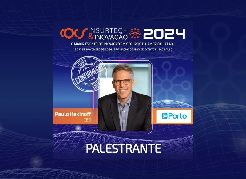 Paulo Kakinoff, CEO do Grupo Porto, debate transformação digital no CQCS Insurtech & Inovação 2024 ao lado de líderes do setor