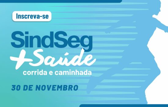 2ª edição do SindSeg + Saúde – corrida e caminhada